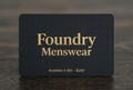 Foundry Gift Card: The Perfect Fashion Gift